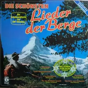 Coro Della S.A.T. - Die Schönsten Lieder Der Berge