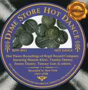 CD - Billy James' Dance Orchestra, Al Lynch And His Orchestra... - Dime Store Hot Dance - Recorded In New York 1927-1930