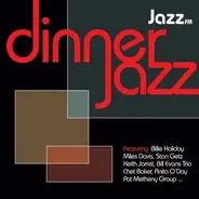 Billie Holiday, John Coltrane, Chet Baker - Dinner Jazz