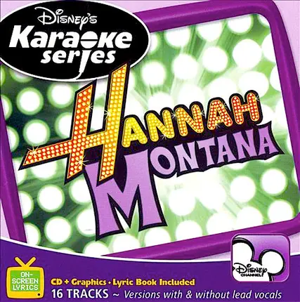 Hannah Montana - Disney Karaoke Series: Hannah Montana