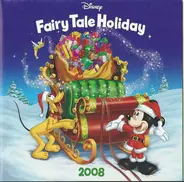 Fairy Tale Holiday - Disney's Fairy Tale Holiday 2008
