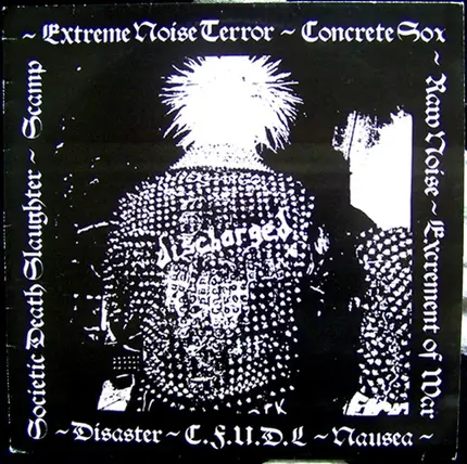 Extreme Noise Terror, Concrete Sox, Disaster - Discharged