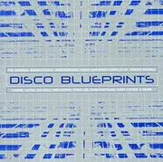 Double CD - First Choice, Dan Hartman, a.o - Disco Blueprints (The Original Inspirational Underground Disco Anthems)