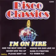 Donnie Elbert, Musique, Dynasty - Disco Classics - I'm On Fire