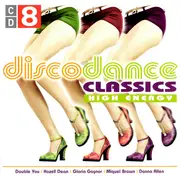 CD - Perry*, Quinney*, Tolbert*, Marshall* - Disco Dance Classics CD 8 - High Energy