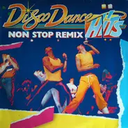 Mai Tai,The Three Degrees a.o. - Disco Dance Hits (Non Stop Remix)