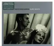 Various - Disco Discharge. Euro Beats