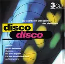 CD-Box - Shannon, Gazebo, Chip Chip a.o. - Disco Disco - Die Stärksten Dancehits Der Disco-Zeit