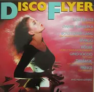 Boys Town Gang, Daniel Sahuleka, Roger, a.o. - Disco Flyer