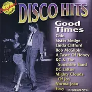 CD - Linda Clifford, Chic, D.C. LaRue - Disco Hits: Good Times