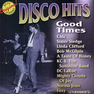 Linda Clifford, Chic, D.C. LaRue - Disco Hits: Good Times