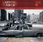 Various - Disco Juice Volume 2 (Soul, Disco & Rap From Harlem's P&P Records)