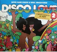 Various - Disco Love 2: More Rare Disco & Soul Uncovered