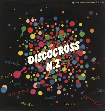 Frankie Smith / Gary Criss / Mantus / a.o. - Discocross No. 2