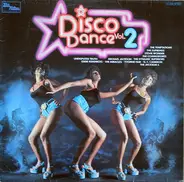 The Temptations, The Supremes, Stevie Wonder... - Disco Dance Vol. 2