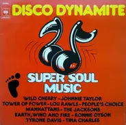 Various - Disco Dynamite - Super Soul Music