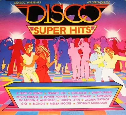 A Taste Of Honey, France Joli, Gonzales... - Disco Super Hits