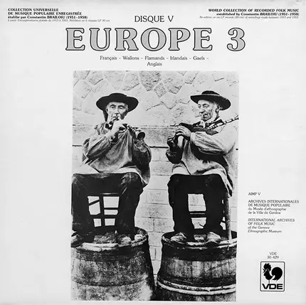 Folk Songs of France, Belgium, Ireland & More - Disque V: Europe 3 (Français - Wallons - Flamands - Irlandais - Gaels - Anglais)