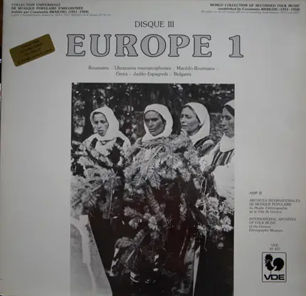 Folk Songs of Eastern Europe - Disque III Europe 1 (Roumains - Ukrainiens Roumanophones - Macédo-Roumains - Grecs - Judéo Espagnol