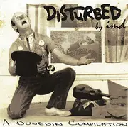 CD - Various - Disturbed (A Dunedin Compilation)