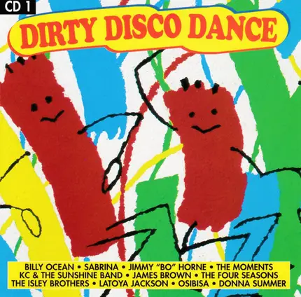 Various - Dirty Disco dance CD1