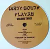 12'' - Various - Dirty South Flavas Volume Three