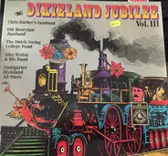 Chris Barbers Jazzband / Alex Welsh & His Band a.o. - Dixieland Jubilee Vol. III