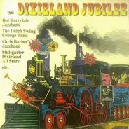 Soho Rhythm Kings, Chris Barber, Max Collie, Alex Welsh a.o. - Dixieland Jubilee