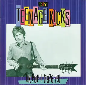 Nick Lowe - DIY: Teenage Kicks - UK Pop I (1976-79)