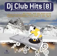 Martin Solveig, Bob Sinclair - Dj Club Hits [8]