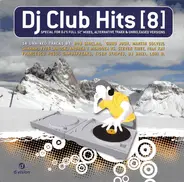 Martin Solveig, Bob Sinclair - Dj Club Hits [8]