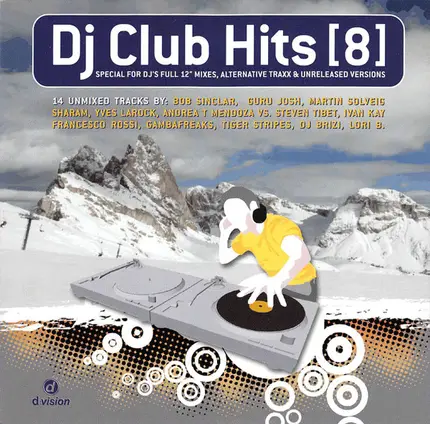 Martin Solveig, Bob Sinclair - Dj Club Hits [8]