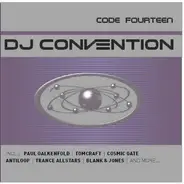 DJ Sammy, Dumonde, Cosmic Gate a.o. - DJ Convention - Code Fourteen