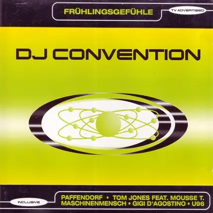 Paffendorf / Tom Jones / Mousse T. / a.o. - DJ Convention - Frühlingsgefühle