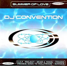 Marc et Claude - DJ Convention - Summer Of Love