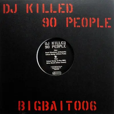 Citizen Funk, Peter Clamat a.o. - DJ Killed 90 People