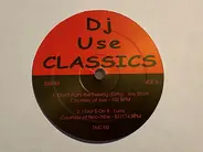 Too Short, Luniz, Lil' Kim, Sir Mix-A-Lot - DJ Use Classics/Da Juice Classics