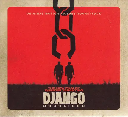 Luis Bacalov, Rocky Roberts, Ennio Morricone a.o. - Django Unchained: Original Motion Picture Soundtrack