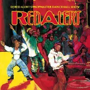 Resident Alien / Shabba Ranks / Patra / etc - DJ Red Alert's Propmaster Dancehall Show