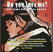 Elvis presley,pointer sisters, Harry Nilsson - Do You Love Me? (All-Time Best Love Songs)