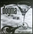 CD - Scribble, The Gone Orchestra a.o - Dogma For The Secret Agent