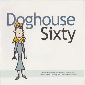 Koufax - Doghouse Sixty