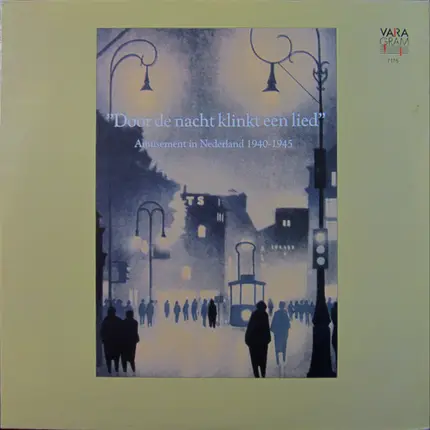 Lou Bandy / Piet Muyselaar / Alex de Haas a.o. - Door De Nacht Klinkt Een Lied