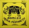 LP - Gyula Foky-Gruber, Arthur D. Derrick, Slainte... - Domizil Folk-Festival '74 - Live
