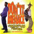 CD - Lost Boyz, Lil Bud & Tizone, Jodeci a.o. - Don't Be A Menace To South Central While Drinking Your Juice In The Hood (The Soundtrack)