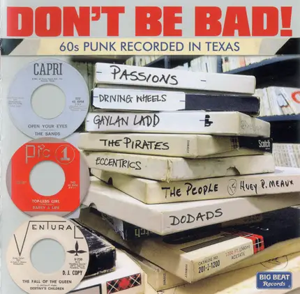 Barry & Life / The Pirates - Don't Be Bad! (60s Punk Recorded In Texas)