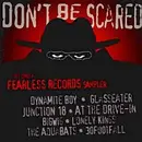 CD - Dynamite Boy / Glasseater / Junction 18 a.o. - Don't Be Scared: A Fearless Records Sampler