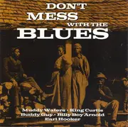 CD - Byther Smith, Muddy Waters a.o. - Don't Mess With The Blues