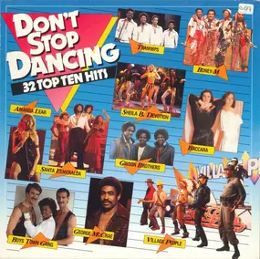 Various Artists - Don't Stop Dancing - 32 Top Ten Hits