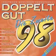 Superboys, Oliver Frank, Ibo - Doppelt Gut '98 Die Zweite (Deutsche Schlager Topaktuell)